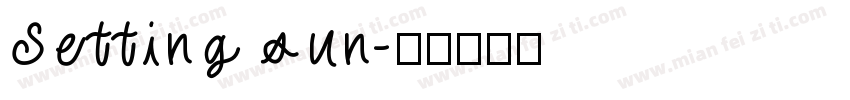 Setting sun字体转换